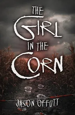 The Girl in the Corn