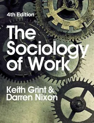 The Sociology of Work