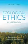 Ecological Ethics: An Introduction (Fully REV & Exp)