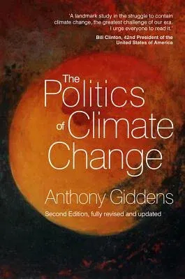 The Politics of Climate Change (Revised, Updated)