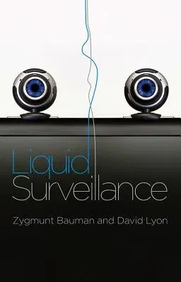 Liquid Surveillance: A Conversation