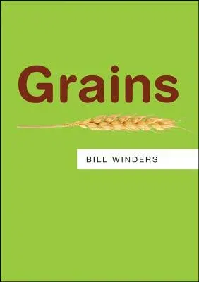 Grains