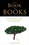 The Book of Books: The Bible Retold