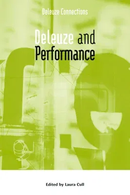 Deleuze and Performance