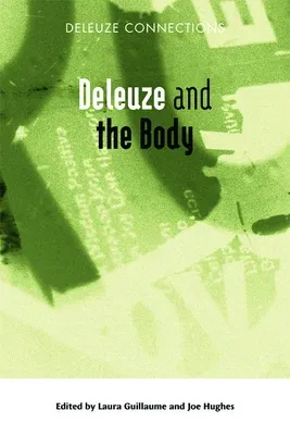 Deleuze and the Body