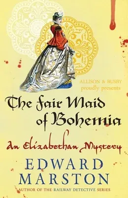 Fair Maid of Bohemia: A Nicholas Bracewell Mystery (UK)