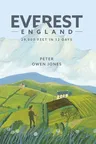 Everest England: A Pilgrimage of 29,016 Feet