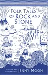 Folk Tales of Rock and Stone