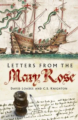 Letters from the Mary Rose (Second Edition, New)