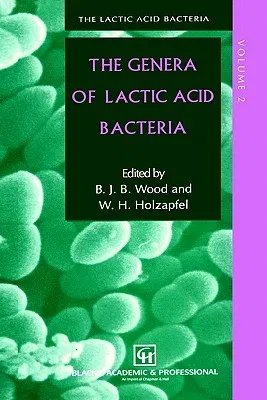 The Genera of Lactic Acid Bacteria (1995)