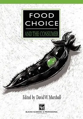 Food Choice and the Consumer (1995)