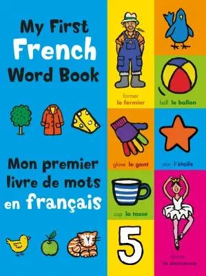 My First French Word Book (Bilingual)