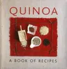 Quinoa: A Book of Recipes