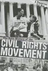 The Split History of the Civil Rights Movement: Activists' Perspective/Segregationists' Perspective