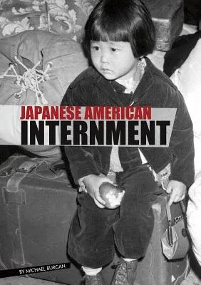 Japanese American Internment