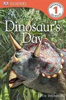 DK Readers L1: Dinosaur's Day