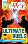 DK Readers L4: Star Wars: Ultimate Duels: Find Out about the Deadliest Battles!