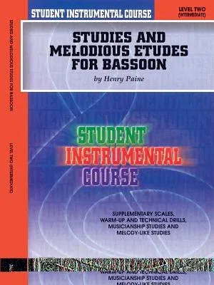 Student Instrumental Course Studies and Melodious Etudes for Bassoon: Level II