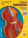 Orchestra Expressions, Book One Student Edition: String Bass, Book & Online Audio [With CD (Audio)] (Student)