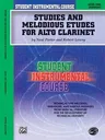 Student Instrumental Course Studies and Melodious Etudes for Alto Clarinet: Level I