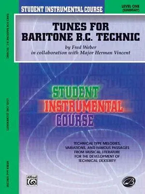 Student Instrumental Course Tunes for Baritone Technic: Level I