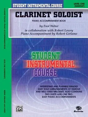 Student Instrumental Course Clarinet Soloist: Level I (Piano Acc.)