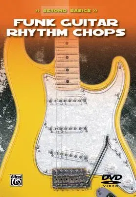 Beyond Basics: Funk Guitar Rhythm Chops, DVD