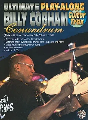 Ultimate Play-Along Guitar Trax Billy Cobham Conundrum: Book & 2 CDs [With 2 CDs]