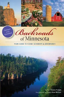 Backroads of Minnesota (New Edition, Revised and Updat)