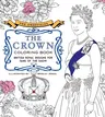 The Unofficial the Crown Coloring Book: British Royal Designs for Fans of the Show