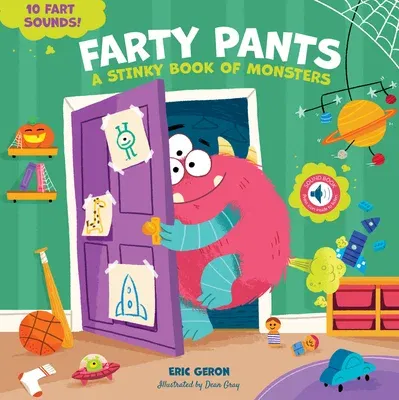 Farty Pants: A Stinky Book of Monsters