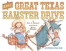 The Great Texas Hamster Drive