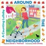 Around the Neighborhood: A Counting Lullaby