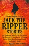 The Mammoth Book of Jack the Ripper Stories