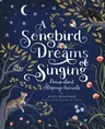 A Songbird Dreams of Singing: Poems about Sleeping Animals