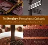 Hershey, Pennsylvania Cookbook: Fun Treats and Trivia from the Chocolate Capital of the World