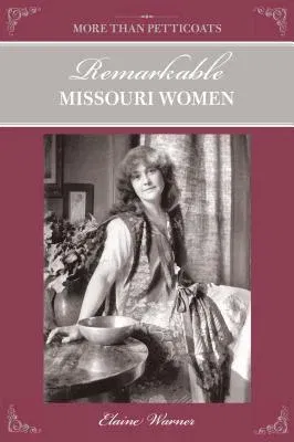 Remarkable Missouri Women