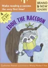 Eddie the Raccoon: Brand New Readers