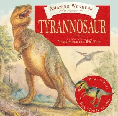 Amazing Wonders Collection: Tyrannosaur [With Ready-To-Make T.Rex Model]