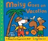 Maisy Goes on Vacation: A Maisy First Experiences Book