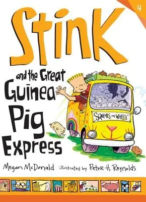 Stink and the Great Guinea Pig Express