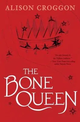 The Bone Queen: Pellinor: Cadvan's Story