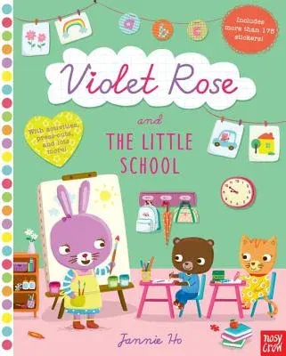 Violet Rose and the Little School