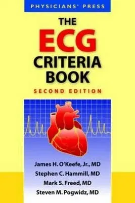 The ECG Criteria Book 2e (Ecgs)