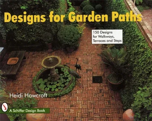 Designs for Garden Paths (Revised)