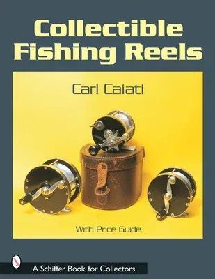 Collectible Fishing Reels