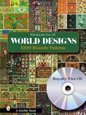 World Designs: 1200 Historic Patterns [With CDROM]