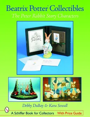 Beatrix Potter Collectibles: The Peter Rabbit Story Characters