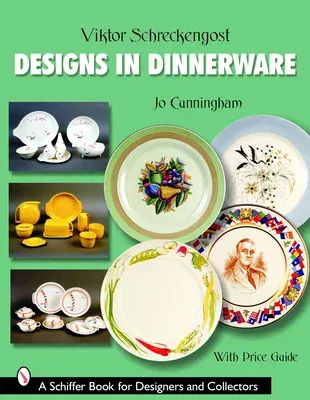 Viktor Schreckengost: Designs in Dinnerware