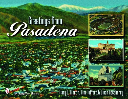 Greetings from Pasadena